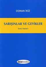 Sarışınlar ve Geyikler