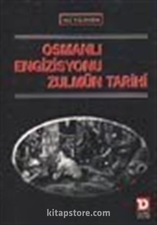 Osmanlı Engizisyonu Zulmün Tarihi