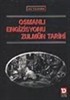 Osmanlı Engizisyonu Zulmün Tarihi