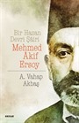 Bir Hazan Devri Şairi Mehmed Akif Ersoy