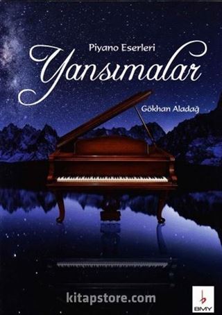 Piyano Eserleri Yansımalar