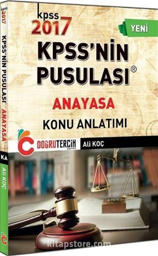 2017 KPSS'nin Pusulası Anayasa Konu Anlatımı
