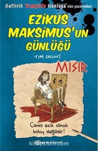 Ezikus Maksimus'un Günlüğü 2 / Mısır