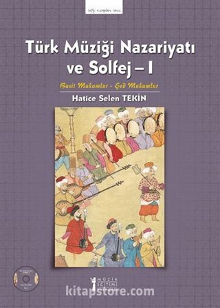 Türk Müziği Nazariyatı ve Solfej 1