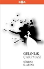 Gelinlik Çarpması