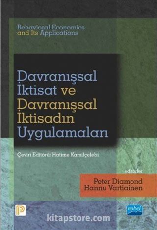 Davranışsal İktisat ve Davranışsal İktisadın Uygulamaları
