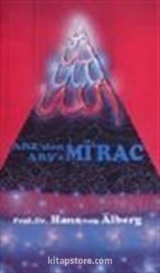 Arz'dan Arş'a Mi'rac / cilt 2