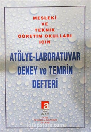 Mesleki ve Teknik Öğretim Okulları İçin Atölye-Laboratuvar Deney ve Temrin Defteri (80 Sayfa)