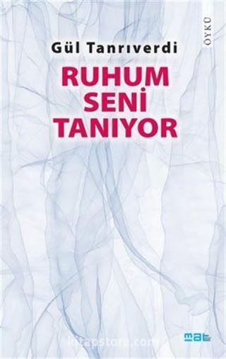 Ruhum Seni Tanıyor