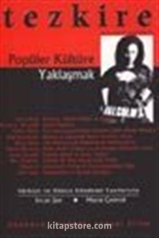 Tezkire - Popüler Kültüre Yaklaşmak / Eylül, Ekim 2001 sayı 22