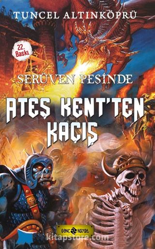 Ateş Kent'ten Kaçış / Serüven Peşinde 2