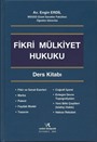 Fikri Mülkiyet Hukuku (Ders Kitabı)