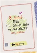 8. Sınıf TEOG T.C. İnkılap Tarihi ve Atatürkçülük Soru Bankası