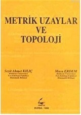 Metrik Uzaylar ve Topoloji