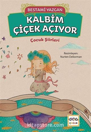 Kalbim Çiçek Açıyor