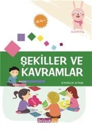 Şekiller ve Kavramlar Etkinlik Kitabı (36 Ay)