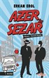 Azer ile Sezar