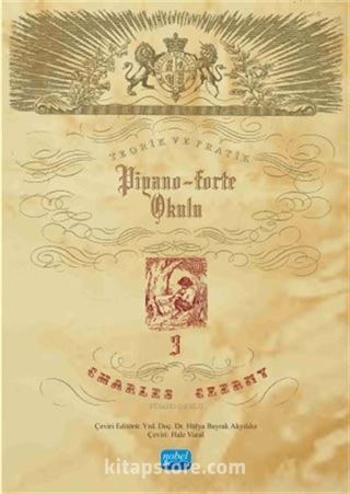 Charles Czerny Piyano Okulu 3 / Teorik ve Pratik Piyano-Forte Okulu 3