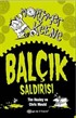 Mortimer Keene / Balçık Saldırısı