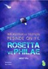 Rosetta ve Philae