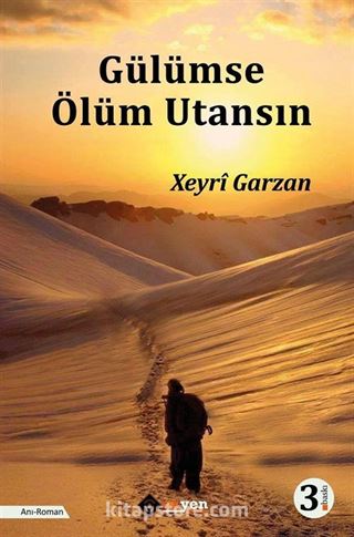 Gülümse Ölüm Utansın