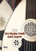 Türk Müziğine Yönelik Çeşitli Tespitler