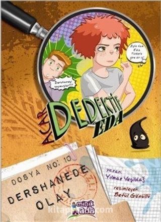 Dedektif Eda 5 / Dershanede Olay