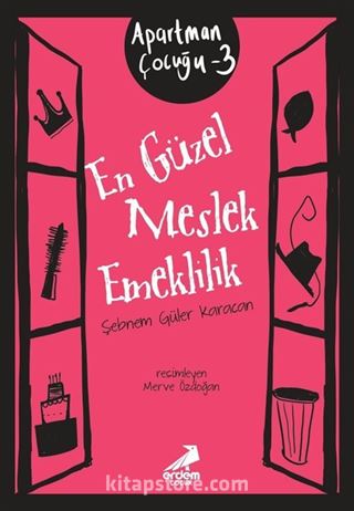En Güzel Meslek Emeklilik / Apartman Çocuğu 3
