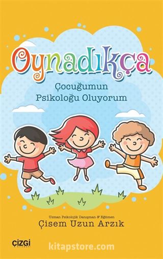 Oynadıkça