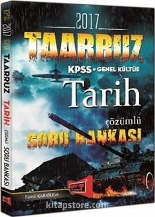 2017 KPSS Taarruz Genel Kültür Tarih Çözümlü Soru Bankası