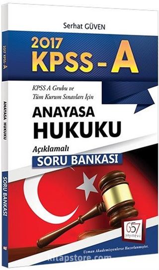 2017 KPSS A Grubu Anayasa Hukuku Açıklamalı Soru Bankası