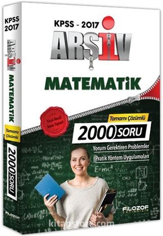 2017 KPSS Arşiv Matematik Tamamı Çözümlü 2000 Soru Bankası