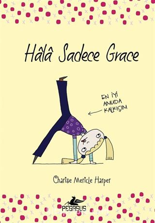 Hala Sadece Grace (Ciltli) 2