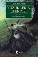 Yüzük Kardeşliği Yüzüklerin Efendisi 1