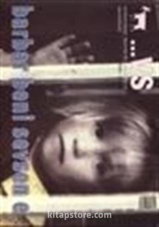 Barbar Beni Sevsene / Ağustos-Eylül 2001 - Sayı 2