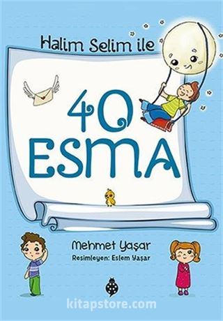 Halim Selim ile 40 Esma
