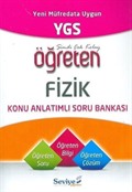 YGS Öğreten Fizik Konu Anlatımlı Soru Bankası