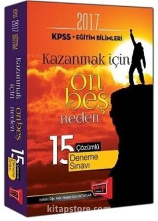 2017 KPSS Eğitim Bilimleri Kazanmak İçin 15 Neden 15 Çözümlü Deneme Sınavı