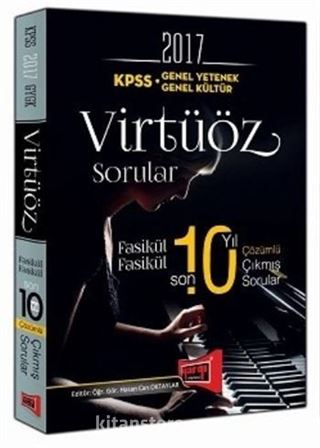 2017 KPSS Genel Yetenek Genel Kültür Virtüöz Sorular Fasikül Fasikül Son 10 Yıl Çözümlü Çıkmış Sorular