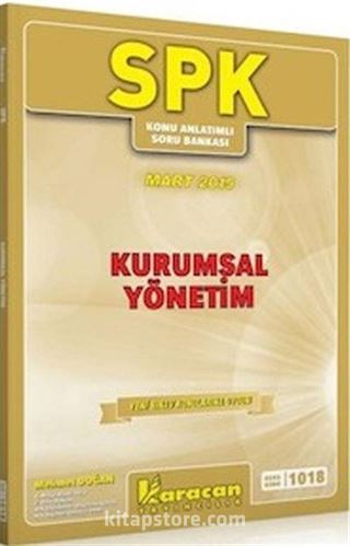 SPK 1018 Kurumsal Yönetim