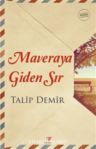 Maveraya Giden Sır