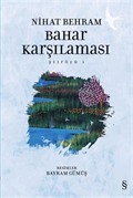 Bahar Karşılaması / Şiirözü 1