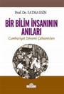 Bir Bilim İnsanının Anıları