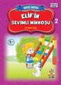 Elif'in Sevimli Minnoşu / Sevgi Serisi 2