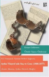 Aydın Vilayeti'nde Suç ve Ceza (1866-1877)
