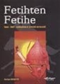 Fetihten Fetihe / Fetih Şiirleri Antolojisi