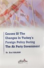 Causes Of The Changes In Turkey's Foreign Policy During The Ak Party Government