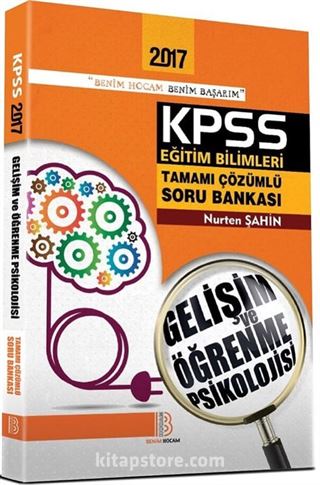 2017 KPSS Eğitim Bilimleri Tamamı Çözümlü Soru Bankası