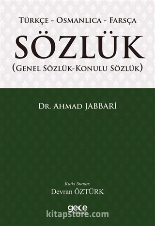Türkçe-Osmanlıca- Farsça Sözlük