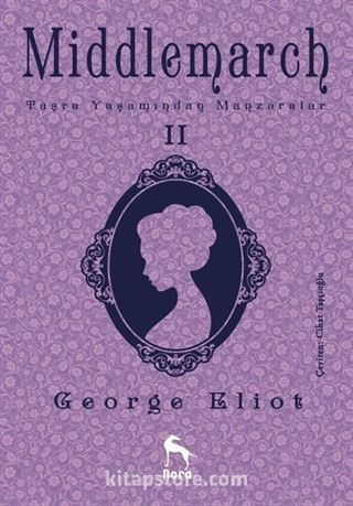 Middlemarch: Taşra Yaşamından Manzaralar 2